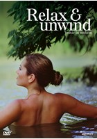 Relax & Unwind - Music in Motion DVD