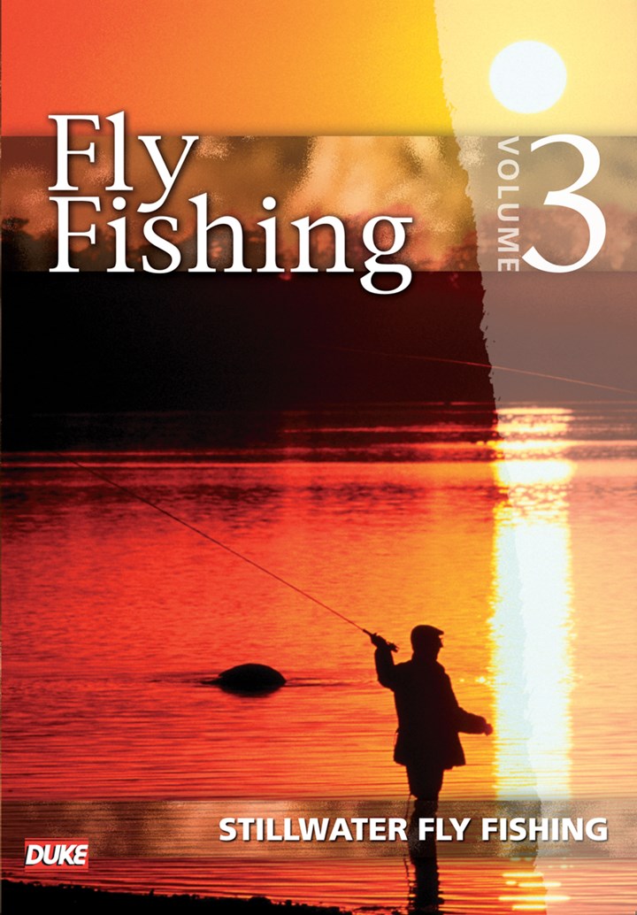 Fly Fishing Vol 3 - Stillwater Fly Fishing DVD : Duke Video