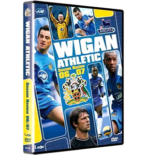 WIGAN ATHLETIC FC SEASON REVIEW 2006/2007 DVD : Duke Video